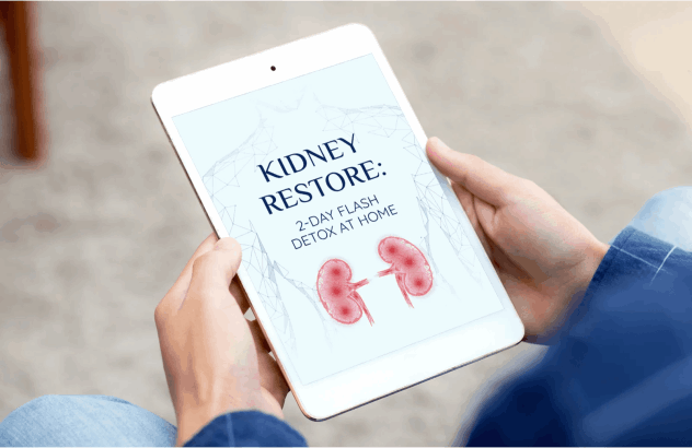 FREE BONUS #1 - “KIDNEY RESTORE