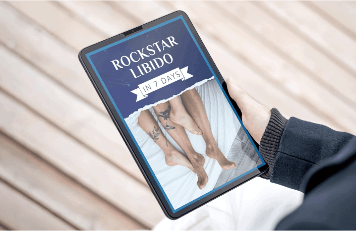 FREE BONUS #2 - “ROCKSTAR LIBIDO IN 7 DAYS”
